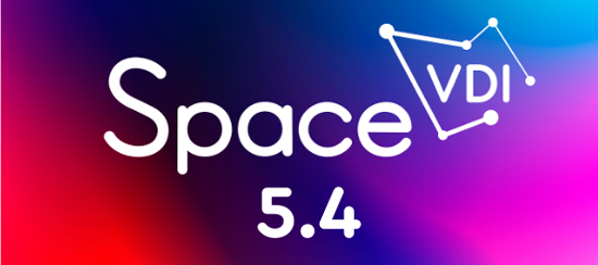 Вышел новый релиз Space VDI 5.4
