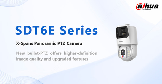 Новые PTZ-видеокамеры Dahua серии SDT6E